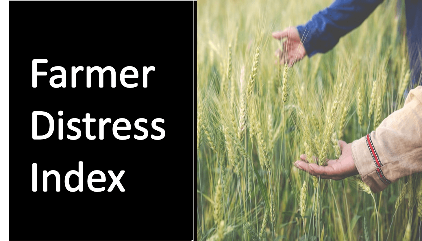 FARM DISTRESS INDEX | பண்ணை பேரிடர் குறியீடு