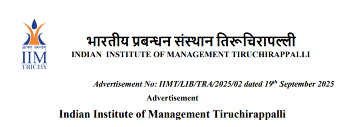 IIM Tirchy Recruitment 2025 – Apply for Library Trainee Posts | ₹23,000 Salary | Apply Before October 10, 2025