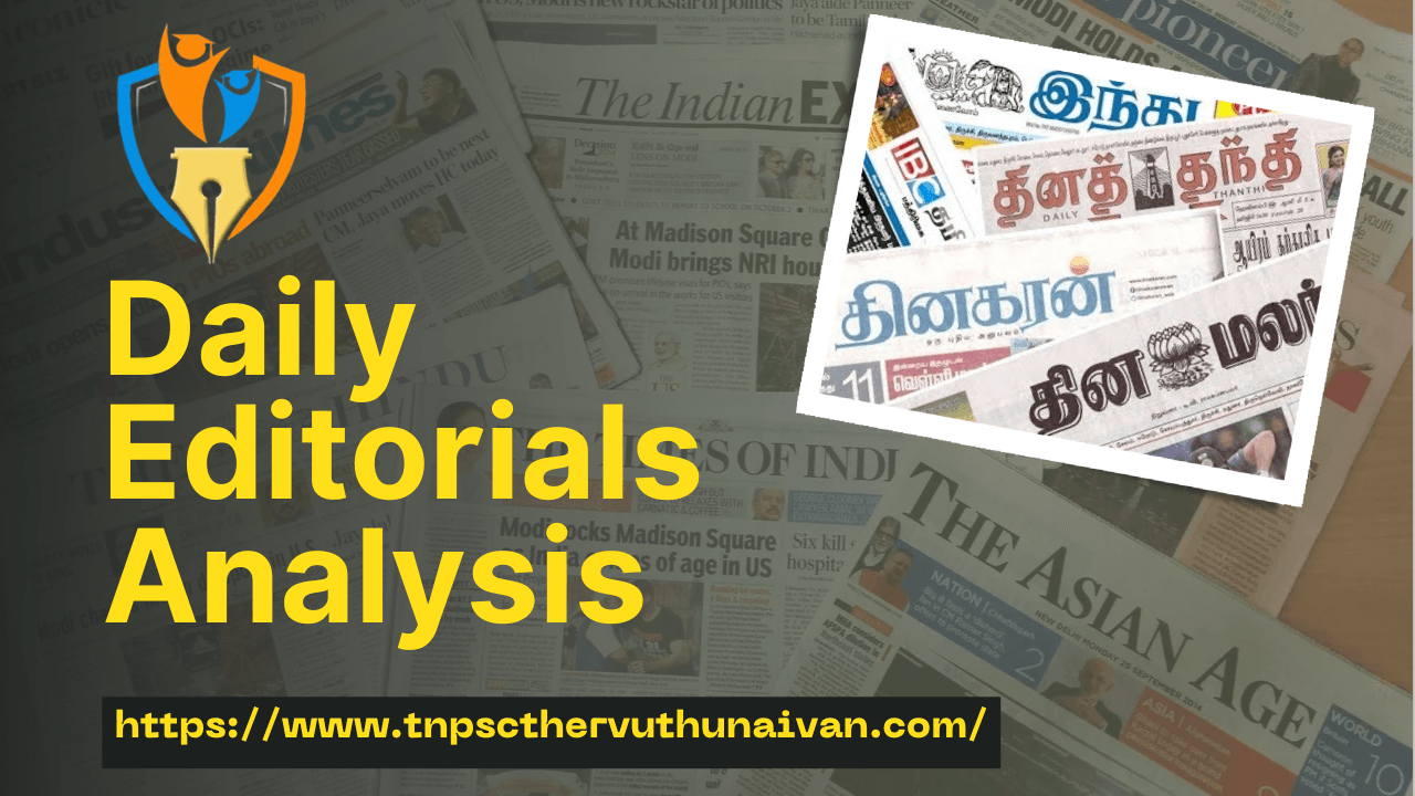 Editorial – 12.11.2025 – Mains Questions & Answers (Tamil)