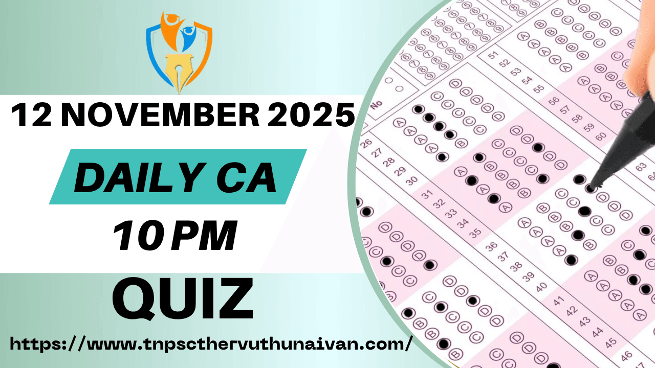 Today’s News Current Affairs in Tamil | 12 NOVEMBER 2025 TNPSC Group 1, 2 & 4