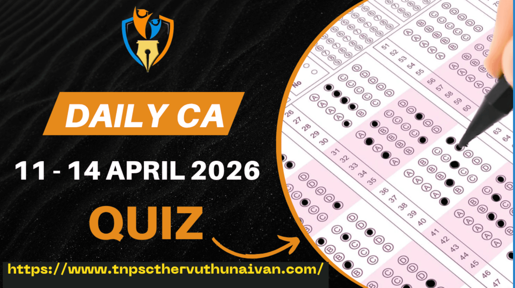 Daily Current Affairs Quiz : 11 & 14 April 2026 TNPSC Group 1, 2 & 4, SSC CGL 2026 Current Affairs Quiz
