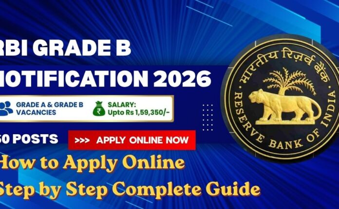 RBI Grade B Notification 2026 Apply Online