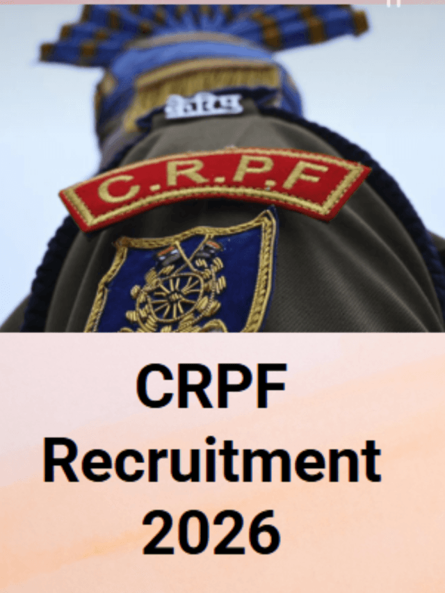 CRPF Constable Recruitment 2026 : Apply Now