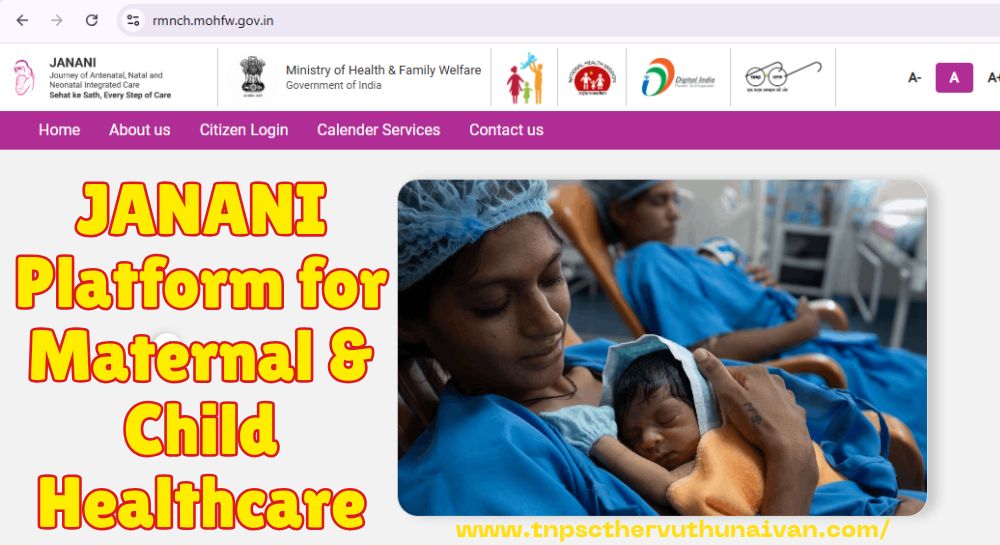 JANANI Platform for Maternal & Child Healthcare JANANI Platform