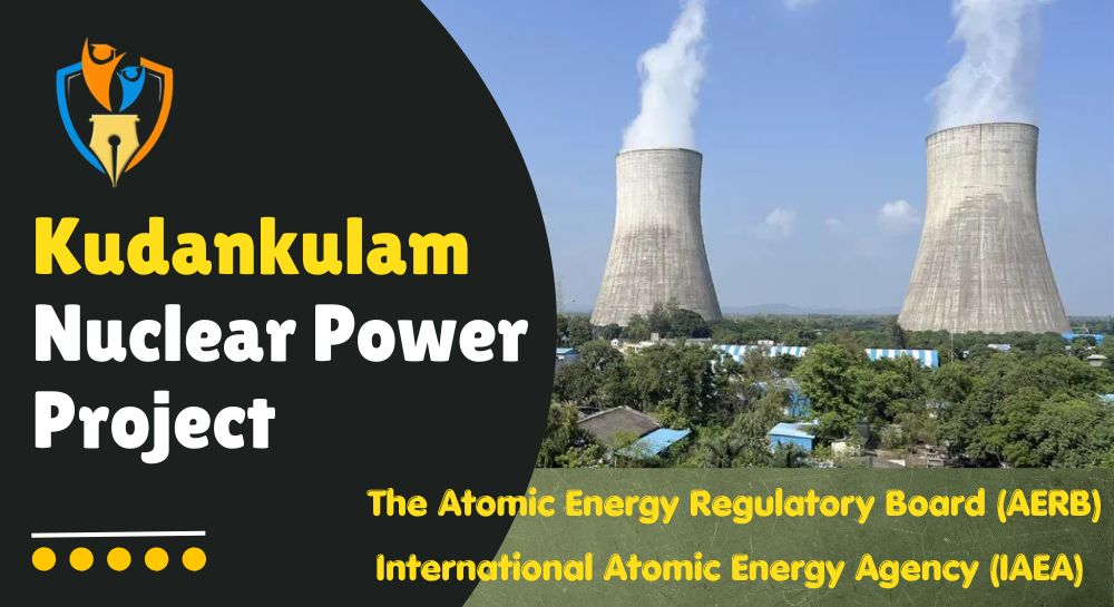Kudankulam Nuclear Power Project