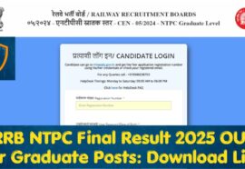 RRB NTPC Result 2025 OUT for Graduate Posts | Download Link, full details