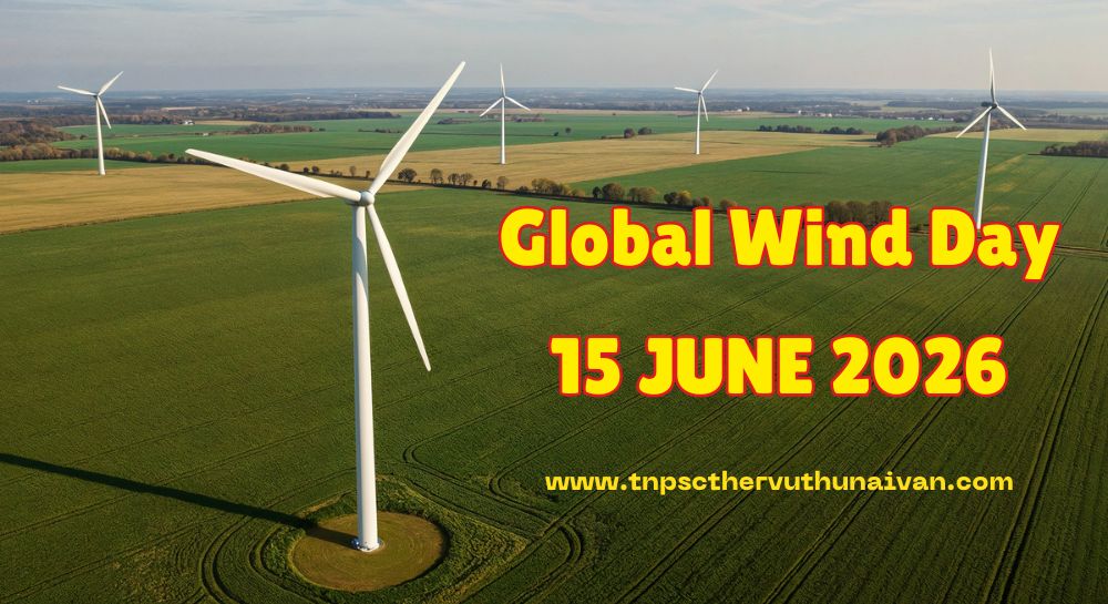 Global Wind Day 2026 Theme | உலக காற்று தினம் 2026 Global Wind Day 2026 Theme