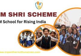 PM SHRI SCHEME | PM-ஸ்ரீ திட்டம்