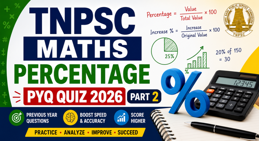 TNPSC Maths Percentage PYQ Quiz-2 2026 with Answers and Solutions TNPSC Maths Percentage PYQ Quiz-2 2026 with Answers and Solutions